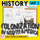 History Unit 3: Colonization in North America Social Studi
