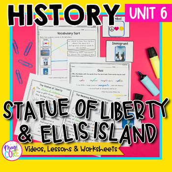 Preview of History Unit 6: The Statue of Liberty & Ellis Island Social Studies Lessons