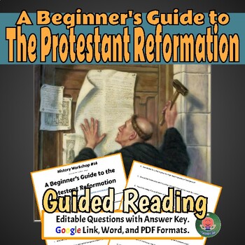 Preview of A Beginner's Guide to the Protestant Reformation Guided Reading (Google, PDF)