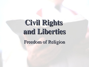 Preview of History and Government: Freedom of Religion (1st amendment) PowerPoint