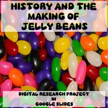Preview of History and Making of Jelly Beans Digital Project