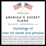 History.com America's Secret Slang Documentary Viewing Qui