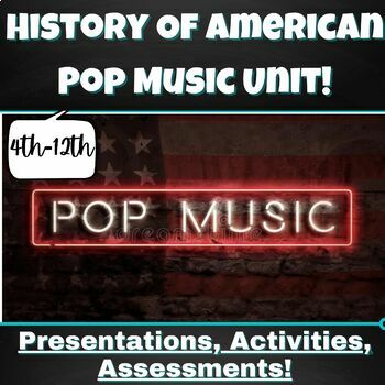 Preview of History of American Pop Music Unit 