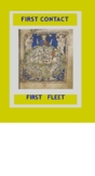 History of Australia: First Contact First Fleet:  / Distan