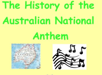 Preview of History of Australia's National Anthem - Advance Australia Fair