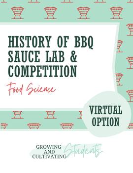 Preview of History of BBQ Sauce Lab and Competition