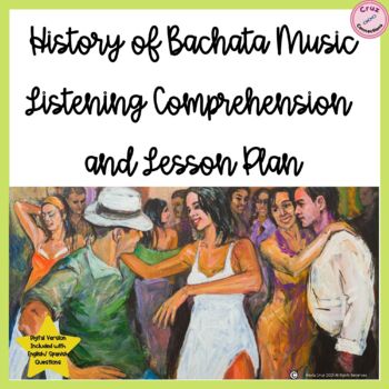 Preview of History of Bachata Music Listening Comprehension Bundle