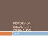 History of Broadcast presentation