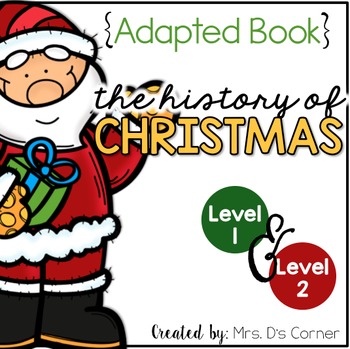 Preview of History of Christmas Adapted Book [Level 1 and Level 2] Digital Christmas