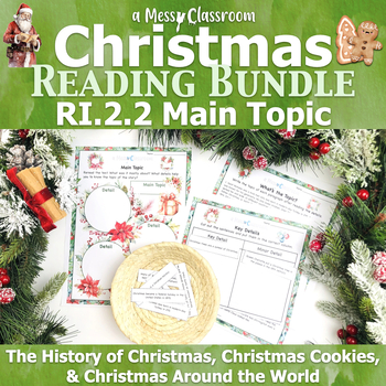 Preview of History of Christmas Around World Cookies Snow Reading Bundle RI.2.2 Main Topic