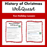 History of Christmas WebQuest! Fun Holiday Activity!