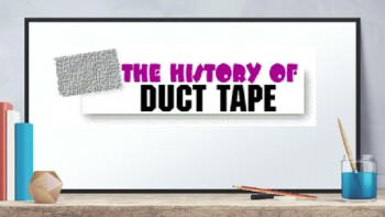Preview of History of Duct Tape Notes