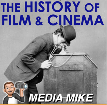 Preview of History of Film & Cinema PowerPoint / Google Slides Video Links & Speaker Notes