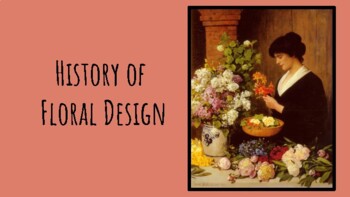 Preview of History of Floral Design