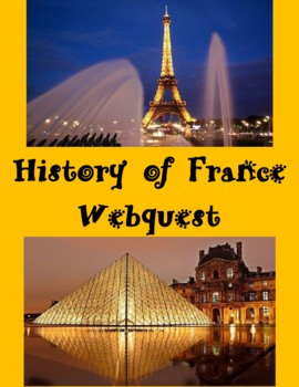 Preview of History of France Webquest Digital