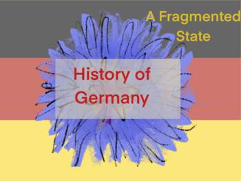 Preview of History of Germany: A Fragmented State