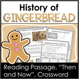 History of Gingerbread Reading Passage Then and Now 2nd, 3