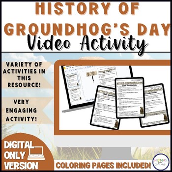 Preview of History of Groundhog's Day|Video Activity & Coloring Pages - Digital