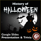 History of Halloween: Presentation and Trivia Game (Google