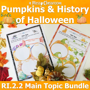 Preview of History of Halloween & Pumpkins Nonfiction Reading Bundle RI.2.2 Main Topic