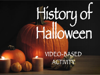 Preview of History of Halloween - Video Activity