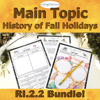 Preview of History of Fall Holidays Nonfiction Text RI.2.2 Main Topic & Key Details Bundle