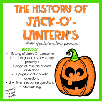 Preview of History of Jack-O'-Lanterns Reading Passage