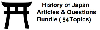 Preview of History of Japan Article & Question Unit Bundle  (54 PDF Articles)
