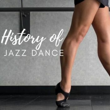 Preview of History of Jazz Dance