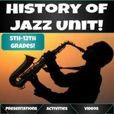 History of Jazz Unit!
