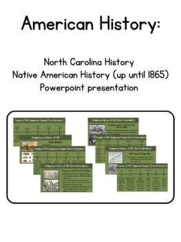 Preview of History of Native Americans- North Carolina PowerPoint Slide