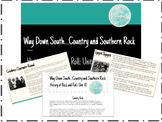 History of Rock and Roll: Unit 10 (Country and Southern Rock)