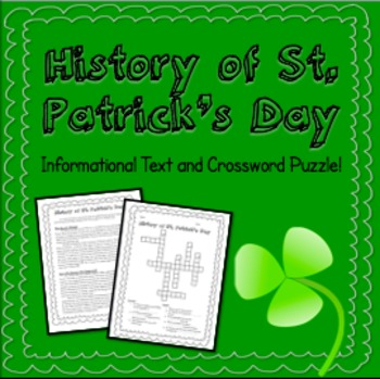 Preview of History of St. Patrick's Day - Informational Text and Crossword Puzzle!