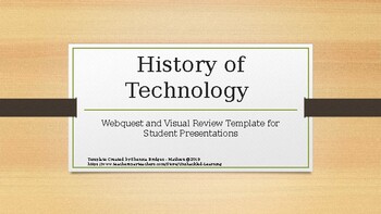 Preview of History of Technology Webquest and Visual Review Template