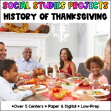 History of Thanksgiving Social Studies - Paper & Digital Centers