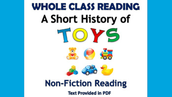 Preview of History of Toys - Whole Class Reading Session!