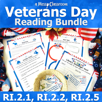 Preview of History of Veterans Day 2nd Grade Nonfiction Reading Bundle RI.2.1 RI.2.2 RI.2.5