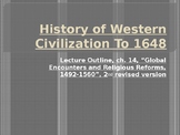 History of Western Civilization to 1648, powerpoint, The R