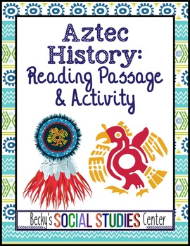 Preview of History of the Aztecs - Reading Passage Activity