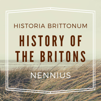 Preview of "The History of the Britons" by Nennius (Medieval Primary Sources)