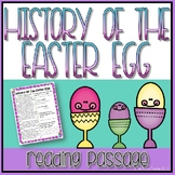History of the Easter Egg Reading Passage