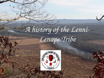 Preview of History of the Lenni-Lenape Tribe (PowerPoint)