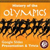 History of the Olympics:  Presentation and Trivia Game (Go