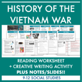 Vietnam War: NOTES/SLIDES + Reading, Analysis Chart, + Cre