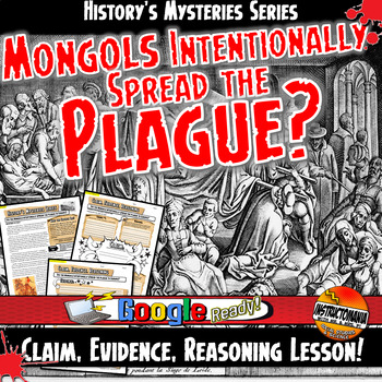 Preview of History's Mysteries Mongols Spread Plague in War? Claim & Evidence Worksheet CER