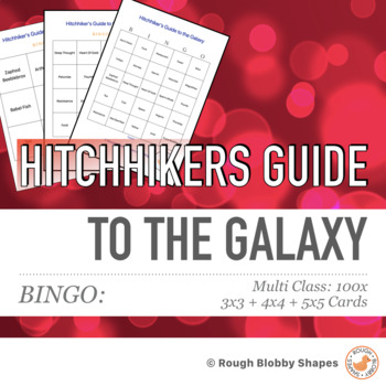 Preview of Hitchhikers Guide to the Galaxy (Movie) BINGO Multi Class 100x Three Grid Sizes.