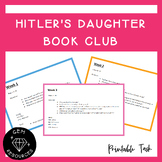 Hitler's Daughter Book Club Weekly Questions Reading Compr