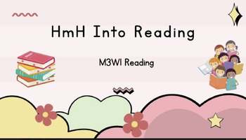 Preview of HmH M3W1 Into Reading Inspired Reading and Writing Slides