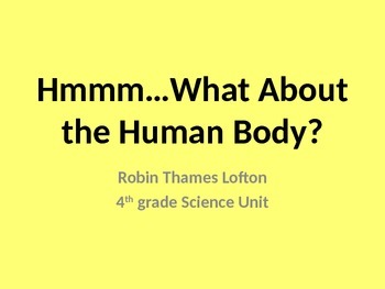 Preview of Hmmmm...What About the Human Body?