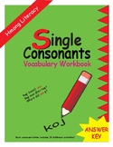 Single Consonant Vocabulary Workbook ANSWER KEY